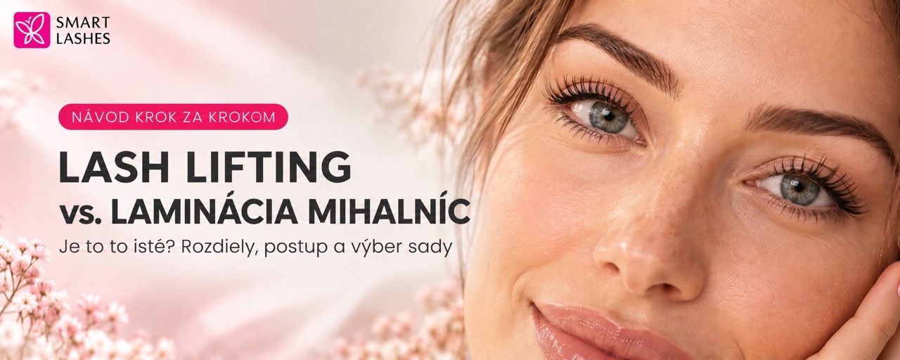 Lash lifting a laminácia mihalníc: rozdiel, postup krok za krokom a ako vybrať sadu